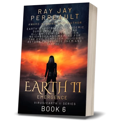 "Earth II-Rebirth" Bk 4 by Ray Jay Perreault