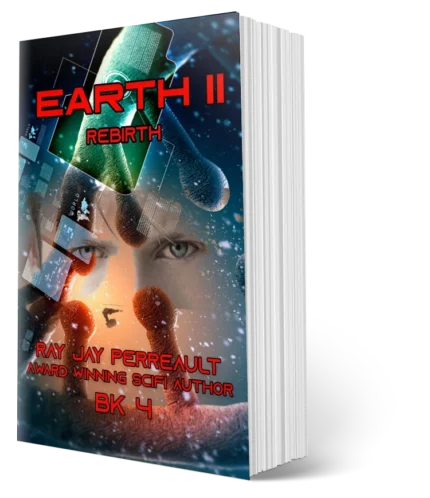 Earth II-Rebirth Bk 4