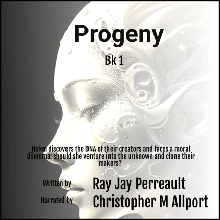 "Progeny" Audible Bk 1 by Ray Jay Perreault