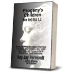 Cover "Progeny's Children" Sci-Fi Novel by Ray Jay Perreault