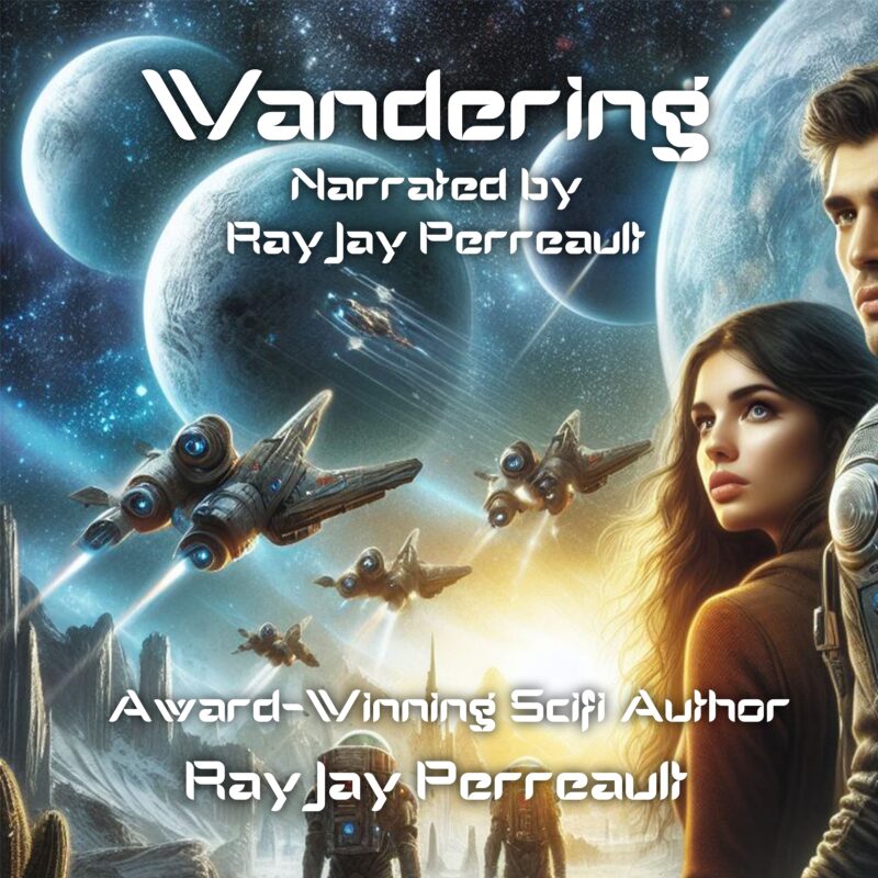 JUST RELEASED Audible "Wandering" Bk 1 Lost in another Dimension 2 Audible "Wandering" Bk 1